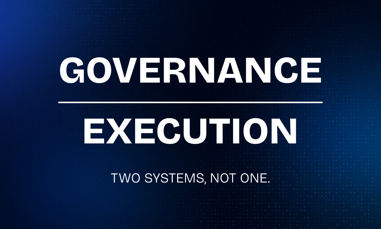 Typographic diagram showing the words GOVERNANCE and EXECUTION stacked vertically with a thin horizontal line separating them, illustrating that delivery requires two distinct layers, not one.